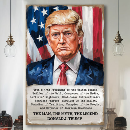 The Man, The Myth, The Legend - Trump Portrait